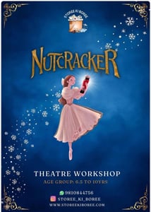 Storee ki Boree-Nutcracker Theatre Workshop for Kids (Defence Colony)