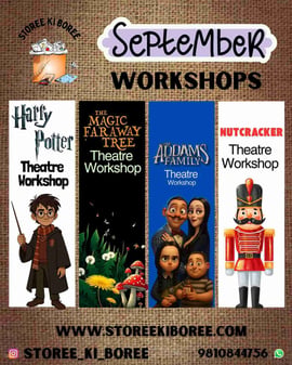 Storee ki Boree-September Theatre Workshops for Kids