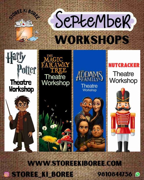 Storee ki Boree-September Theatre Workshops for Kids