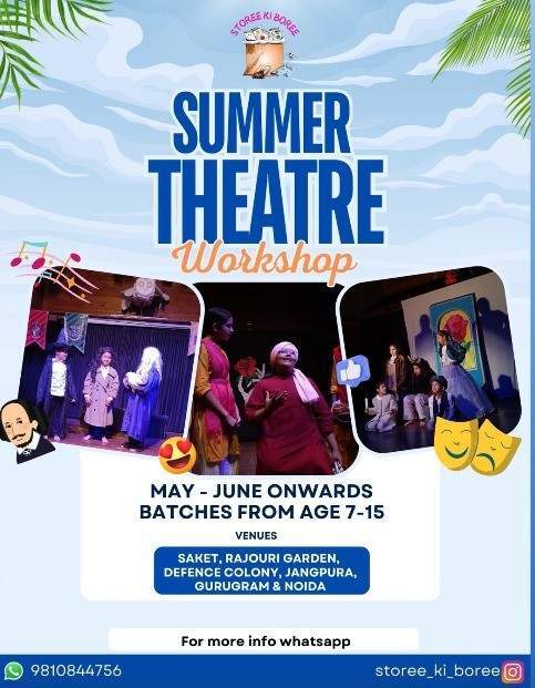 Storee ki Boree-Summer Theatre Workshop