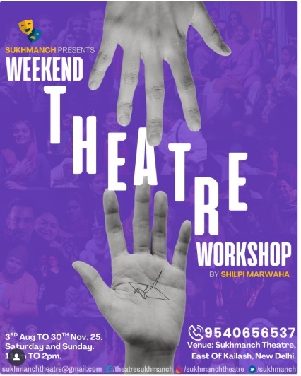 Sukhmanch Theatre  -  Weekend Drama Theatre Workshop 2025