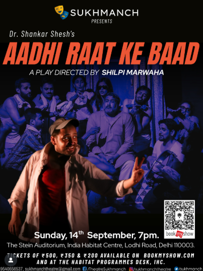 Sukhmanch Theatre - Aadhi Raat Ke Baad Drama Theatre 2025