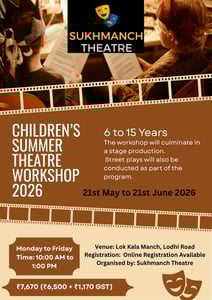 Sukhmanch Theatre-Summer Theatre Camp 2026