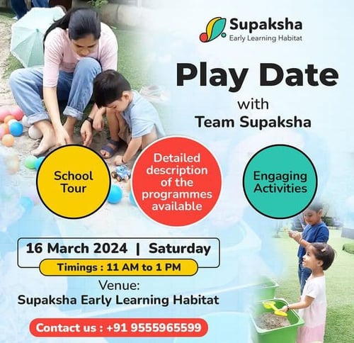 Supaksha Early Learning Habitat-Play Date with Team Supaksha For Kids