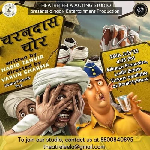 THEATRELEELA ACTING STUDIO  -  Charandas Chor Drama Theatre