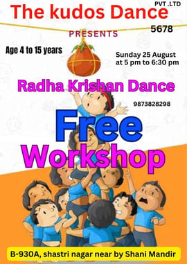 THE KUDOS DANCE-Radha Krishan Dance Fee Workshop for kids