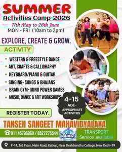 Tansen Sangeet Mahavidyalaya-Summer Activities Camp 2026 (kalkaji)