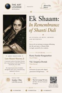 The Art Lounge-Ek Shaam In Remembrance of Shanti Didi Workshop