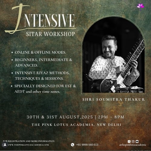 The Pink Lotus Academia  -  Intensive Sitar Workshop