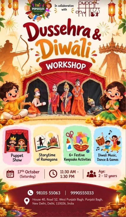 The Popsicles Early Learning Centre-Dussehra and Diwali Workshop for Kids