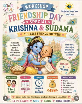 The Shri Ram Wonder Years-Krishna and Sudama Friendship Day Workshop (Civil Lines)