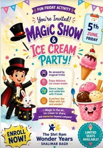 The Shri Ram Wonder Years-MAGIC SHOW and ICE CREAM PARTY-Shalimar bagh