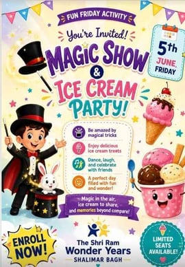 The Shri Ram Wonder Years-MAGIC SHOW and ICE CREAM PARTY-Shalimar bagh
