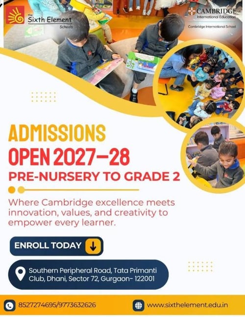 The Sixth Element-Cambridge International School Admissions Open 2027-28