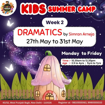 The Popsicles-Kids Summer Camp (Dramatics by Simran Arneja Week-2 )