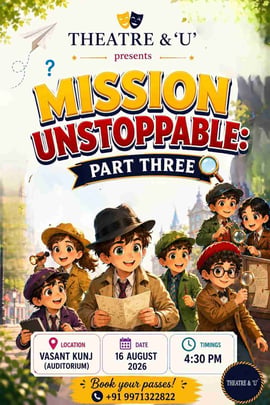 Theatre & U-Mission Unstoppable Part Three Interactive Childrens Theatre Show