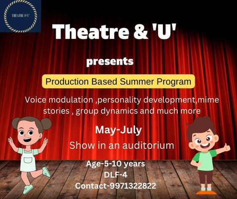 Theatre & U-Production Based Summer Program