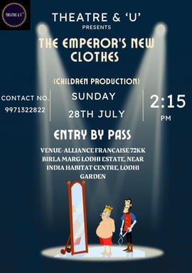 Theatre & U-The emperor's new clothes (Children's Production)