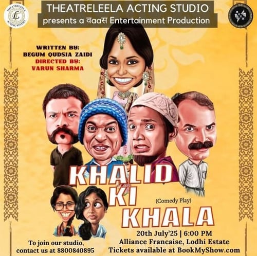 Theatreleela Acting Studio  -  Khalid Ki Khala Drama Theatre
