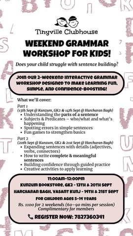 Tinyville Clubhouse - Weekend Grammar Workshop for Kids