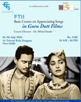 Triveni Kala Sangam  - FTII Basic Course On Appreciating Songs