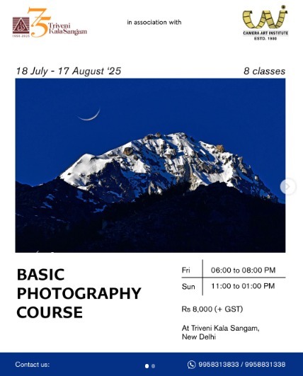 Triveni Kala Sangam  -  Basic Photography Course