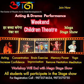 UDAAN- theatre art and child development-Weekend Children Theatre