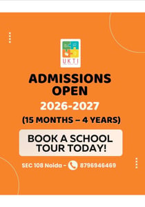 UKTI Early Years-Admissions Open 2026-27 (Noida)