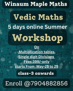 WINAUM MAPLE MATHS-Summer Vedic Maths Workshop for Kids