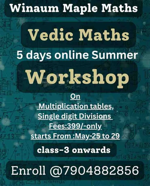 WINAUM MAPLE MATHS-Summer Vedic Maths Workshop for Kids