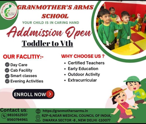 Grandmother's Arms School:Admissions Open for Toddler to Vth Grade