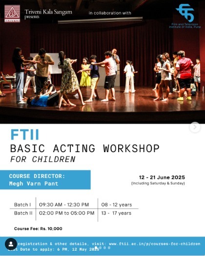 Triveni Kala Sangam- Basic Acting Workshop for Children