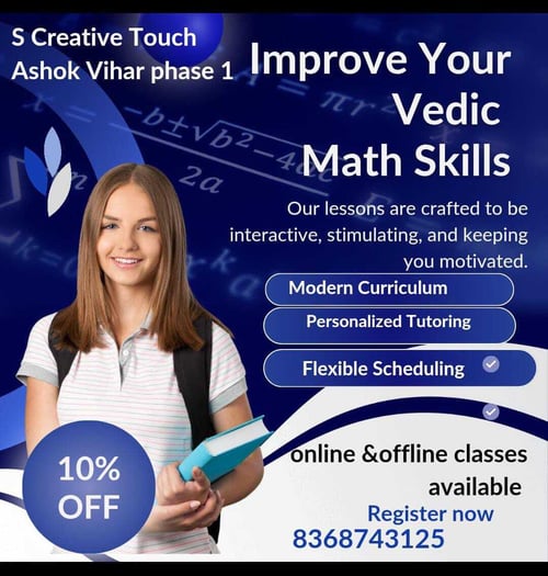 S Creative -Vedic Math Classes(Ashok Vihar)
