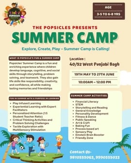 The Popsicles Early Learning Centre-Summer Camp 2025