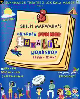 Sukhmanch Theatre -Summer Workshop 2025