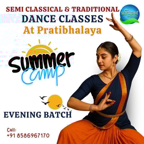 Pratibhalaya  -  Semi-Classical & Traditional Dance Classes (Summer Camp)