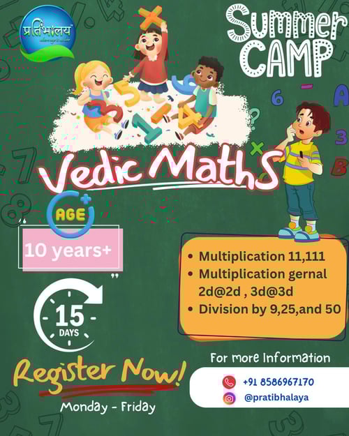 Pratibhalaya  -  Vedic Maths Summer Camp