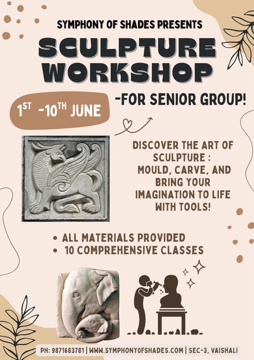 SYMPHONY OF SHADES:Sculpture Workshop