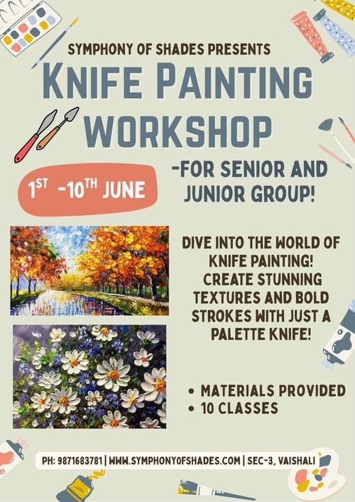 SYMPHONY OF SHADES	: Knife Painting Workshop for Kids