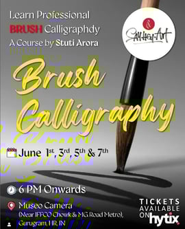 Say Hey to Art - Brush Calligraphy classes By Stuti Arora