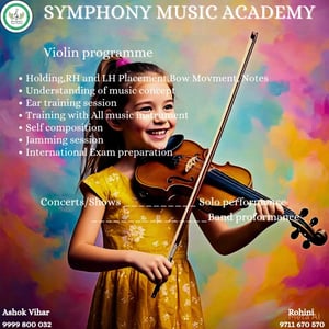 Symphony Music Academy: Violin Programme (Ashok Vihar)