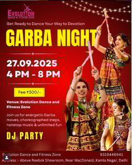 Evolution Dance & Fitness Zone- Garba Night