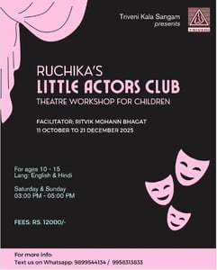 Triveni Kala Sangam- Theatre Workshop for Children