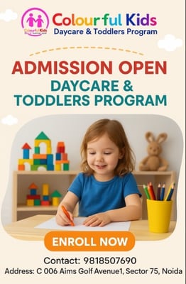 Colourful Kids Daycare & Toddlers Program- Admission open
