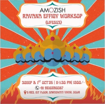 Amozish- Ravana Effigy Workshop