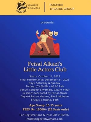 Sangeet Shyamala-Feisal Alkazi’s Little Actors Club