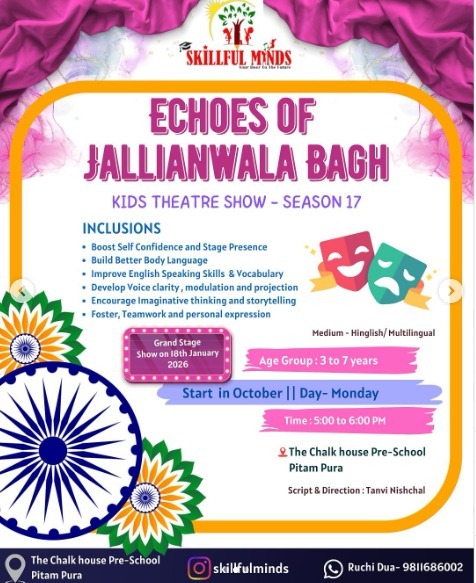 Skillful minds-Echoes of Jallianwala Bagh Kids Theatre Show