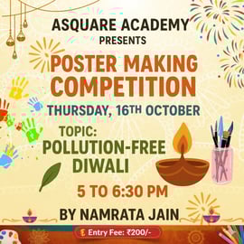 Asquare education-Ashok Vihar-Poster Making Competition