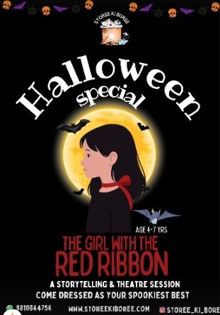 Storee ki Boree-Halloween storytelling and theatre session (Rk Puram)