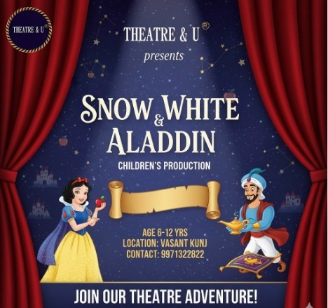 Theatre & U-Snow White & Aladdin Play